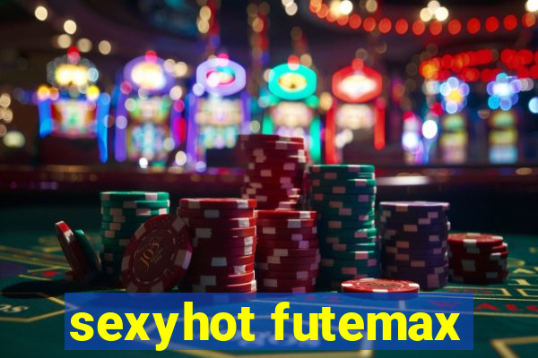 sexyhot futemax